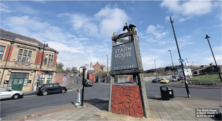  ??  ?? The Staith House in North Shields is up for an award