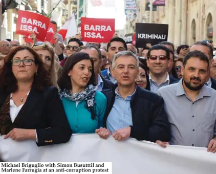  ??  ?? Michael Briguglio with Simon Busutttil and Marlene Farrugia at an anti-corruption protest