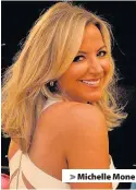  ??  ?? > Michelle Mone