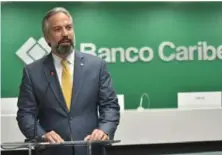  ??  ?? Dennis Simó Álvarez, presidente ejecutivo de Banco Caribe.