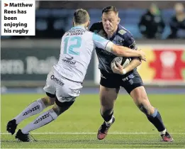  ??  ?? > Matthew Rees has been enjoying his rugby