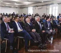  ??  ?? Inaugurazi­one Palazzo Innovazion­e