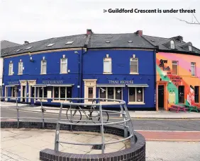  ??  ?? &gt; Guildford Crescent is under threat