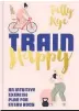  ??  ?? Tally Rye’s new book, Train Happy