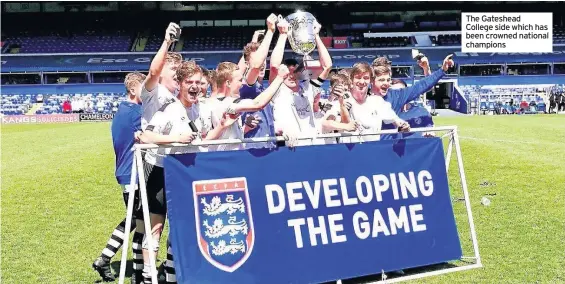  ??  ?? The Gateshead College side which has been crowned national champions