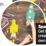  ??  ?? Space craft:
Get kids to create their own rockets