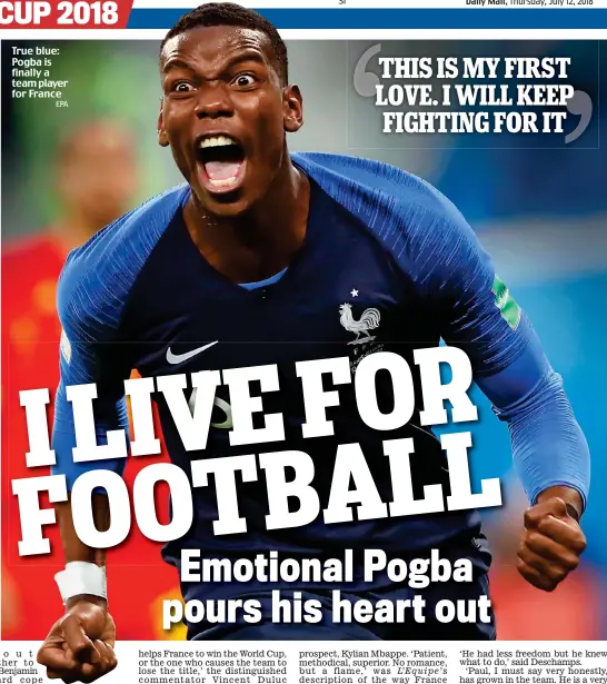  ?? EPA ?? True blue: Pogba is finally a team player for France