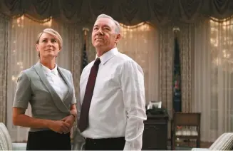  ?? Courtesy of Netflix ?? Robin Wright, left, and Kevin Space