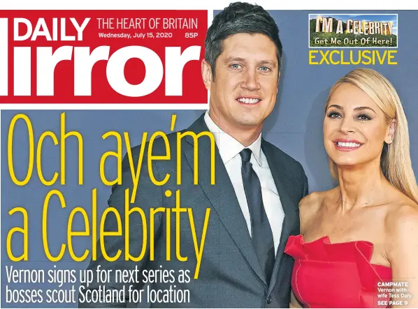  ??  ?? CAMPMATE Vernon with wife Tess Daly