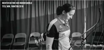  ??  ?? Richter before her indoor world title win, Yankton 2018