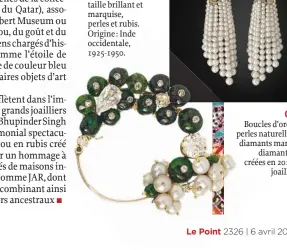  ??  ?? Cascade Boucles d’oreilles en perles naturelles, deux diamants marquise et diamants ronds, créées en 2012 par le joaillier JAR.