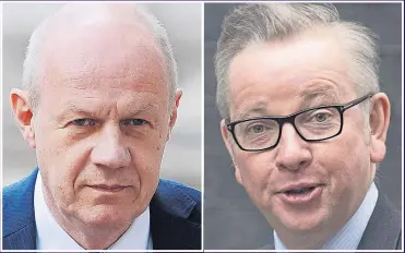  ?? Pictures: GETTY, PA ?? LATEST TARGETS: Ministers Damian Green and Michael Gove are now under fire