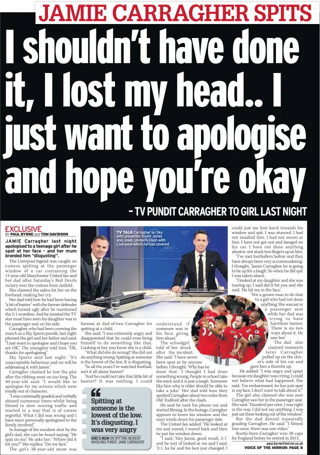  ??  ?? TV TALK Carragher on Sky with presenter David Jones and, inset, United’s clash with Liverpool which he had covered