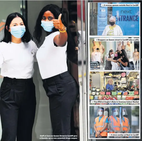  ??  ?? > Staff at Zara on Queen Street in Cardiff give a thumbs-up as non-essential shops reopen > A woman queues outside Next in Cardiff > Shoppers on Queen street in Cardiff take a selfie > Tina Wild at Angler’s Mate in Swansea Indoor Market > A store worker at Next in Cardiff