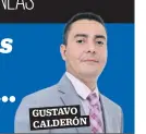  ??  ?? GUSTAVO CALDERÓN