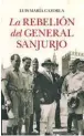  ??  ?? LA REBELIÓN DEL GENERAL SANJURJO LUIS MARÍA CAZORLA
ALMUZARA. CÓRDOBA (2018). 496 PÁGS. 22,95 €.