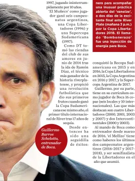  ??  ?? Guillermo Barros Schelotto, entrenador de Boca.