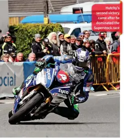  ??  ?? Hutchy’s second victory came after he dominated the Superstock race