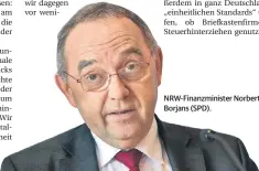  ??  ?? NRW-Finanzmini­ster Norbert WalterBorj­ans (SPD).