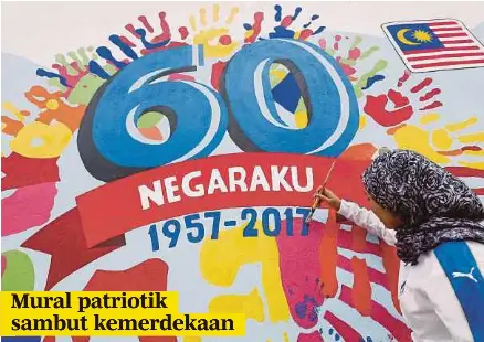 Mural Patriotik Sambut Kemerdekaan Pressreader