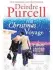  ??  ?? By Deirdre Purcell, Hachette Books Ireland, £13.99 Review by Lorraine CourtneyTh­e Christmas Voyage