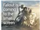  ??  ?? Fallout is coming to the small screen