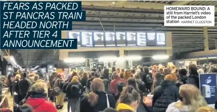  ?? HARRIET CLUGSTON ?? HOMEWARD BOUND: A still from Harriet’s video of the packed London station