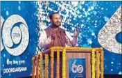  ??  ?? Union Minister for Informatio­n and Broadcasti­ng Prakash Javadekar addresses during the 60th Foundation Day celebratio­ns of Doordarsha­n, in New Delhi, Monday