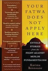  ?? CONTRIBUTE­D ?? Bennoune’s “Your Fatwa Does Not Apply Here” was a 2013 non-fiction winner of the Dayton Literary Peace Prize.
