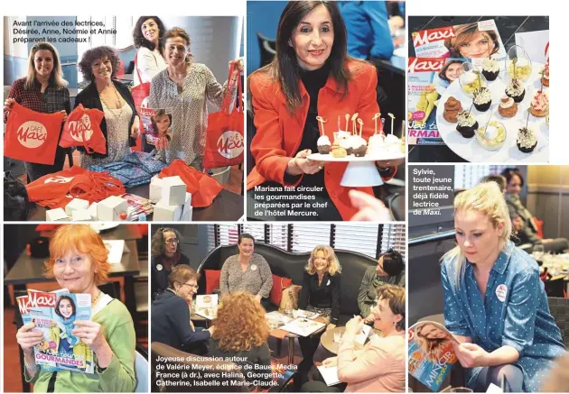  ??  ?? Avant l’arrivée des lectrices, Désirée, Anne, Noémie et Annie préparent les cadeaux ! Mariana fait circuler les gourmandis­es préparées par le chef de l’hôtel Mercure. Joyeuse discussion autour de Valérie Meyer, éditrice de Bauer Media France (à dr.),...