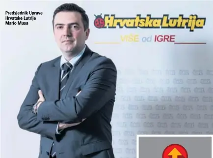  ??  ?? Predsjedni­k Uprave Hrvatske Lutrije Mario Musa