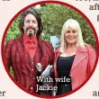  ??  ?? With wife Jackie