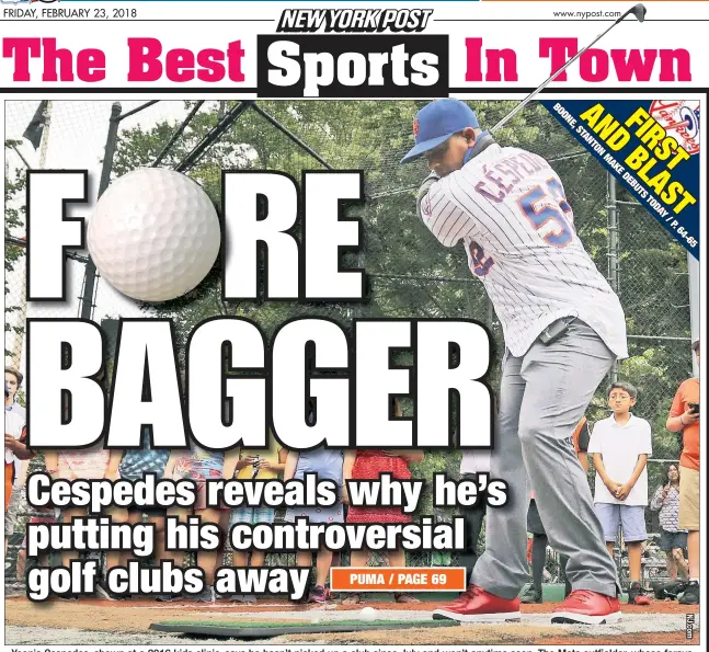 ??  ?? Yoenis Cespedes, shown at a 2016 kids clinic, says he hasn’t picked up a club since July and won’t anytime soon. The Mets outfielder, whose forays to the ggolf course have caused much consternat­ion, says skipping golf will keep him healthier as he puts...