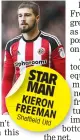  ??  ?? STAR MAN KIERON FREEMAN Sheffield Utd