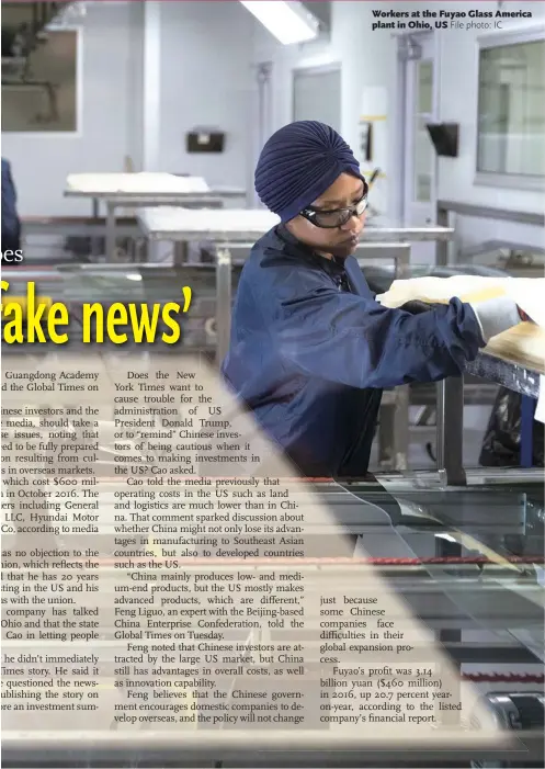  ?? File photo: IC ?? Workers at the Fuyao Glass America plant in Ohio, US