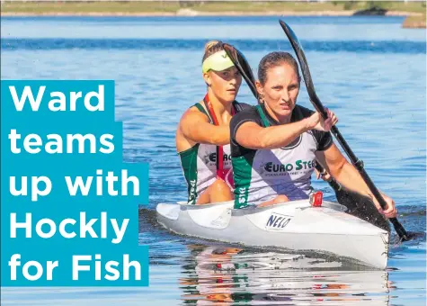  ?? ?? Multiple Fish River Canoe Marathon winner Jenna Ward (front) will team up with the young and exciting Saskia Hockly (back) for this year's Fish from 8-9 October. John Hishin/Gameplan Media