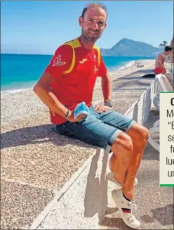  ??  ?? Alejandro Valverde posa para AS en la playa de Cap Negret en Altea.