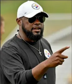  ?? Matt Freed/Post-Gazette ?? Coach Mike Tomlin is keen to remind his players not to be "that guy."