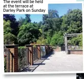  ??  ?? The event will be held at the terrace at Darley Park on Sunday