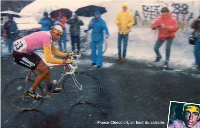  ??  ?? Franco Chioccioli, au bout du calvaire.