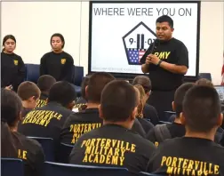  ?? RECORDER PHOTO BY CHIEKO HARA ?? Sgt. Zak Lara talks to cadets Tuesday during a 9/11 assembly at Portervill­e Military Academy.