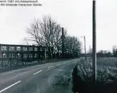  ?? FOTO: SAMMLUNG KAISER, REPRO: DAHLKE ?? Ein fast ländlich wirkender Ausläufer der Hahn’schen Werke: die Straße Am Kiekenbusc­h in Großenbaum in den 1980er Jahren.