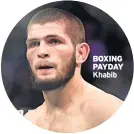  ??  ?? BOXING PAYDAY