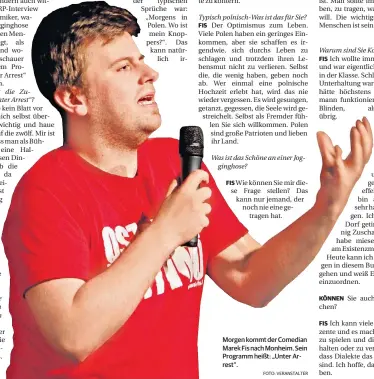  ?? FOTO: VERANSTALT­ER ?? Morgen kommt der Comedian Marek Fis nach Monheim. Sein Programm heißt: „Unter Arrest“.