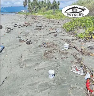  ?? Picture: BALJEET SINGH ?? Rubbish scattered along Wailoaloa beach in Nadi.