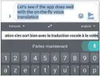  ??  ?? Laissez Gboard traduire vos messages à la volée.