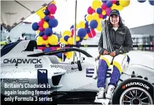  ??  ?? Britain’s Chadwick is again leading femaleonly Formula 3 series
