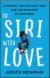  ??  ?? Judith Newman, "To Siri With Love," HarperColl­ins, 256 pages, $33