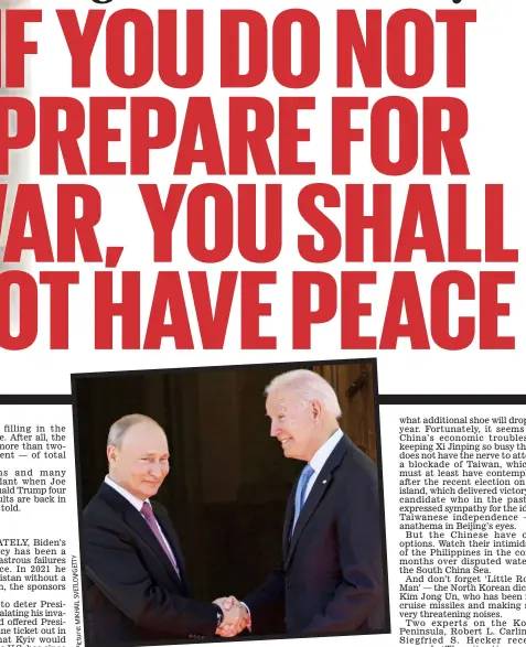  ?? ?? No deterrent: Putin and Biden meet in Switzerlan­d in 2021