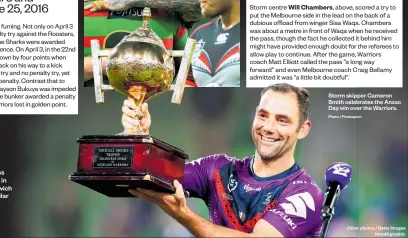  ?? Photo / Photosport Other photos / Getty Images Herald graphic ?? Storm skipper Cameron Smith celebrates the Anzac Day win over the Warriors.